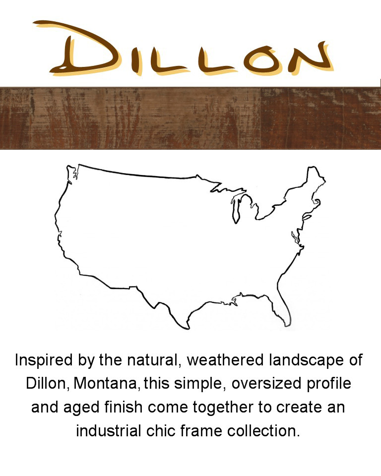 Dillon frames from Montana